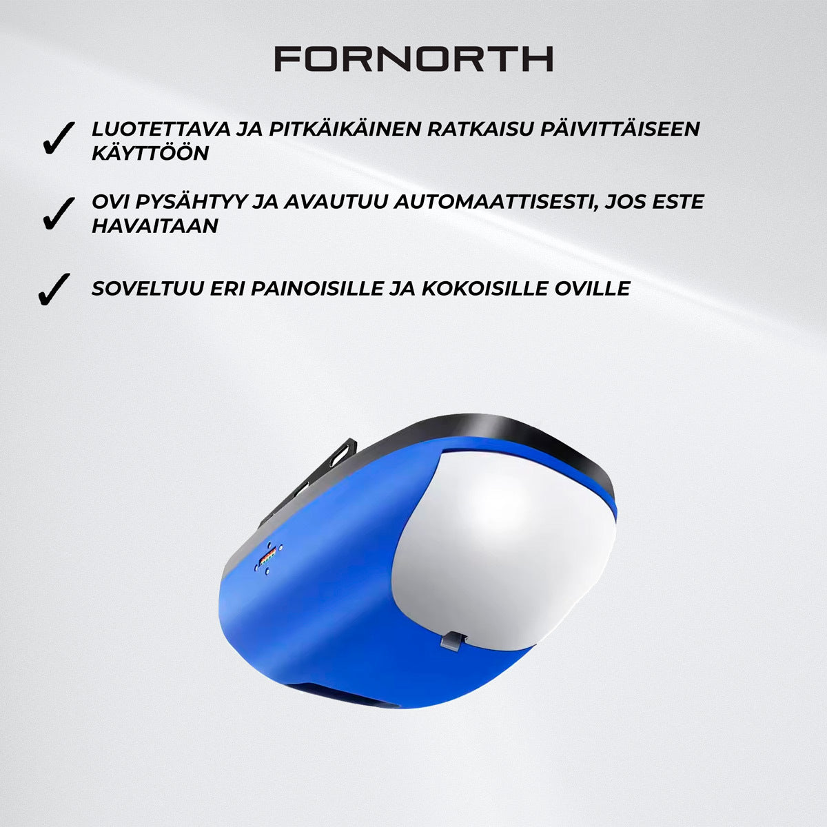 
              Fornorth Autotallinoven avaaja