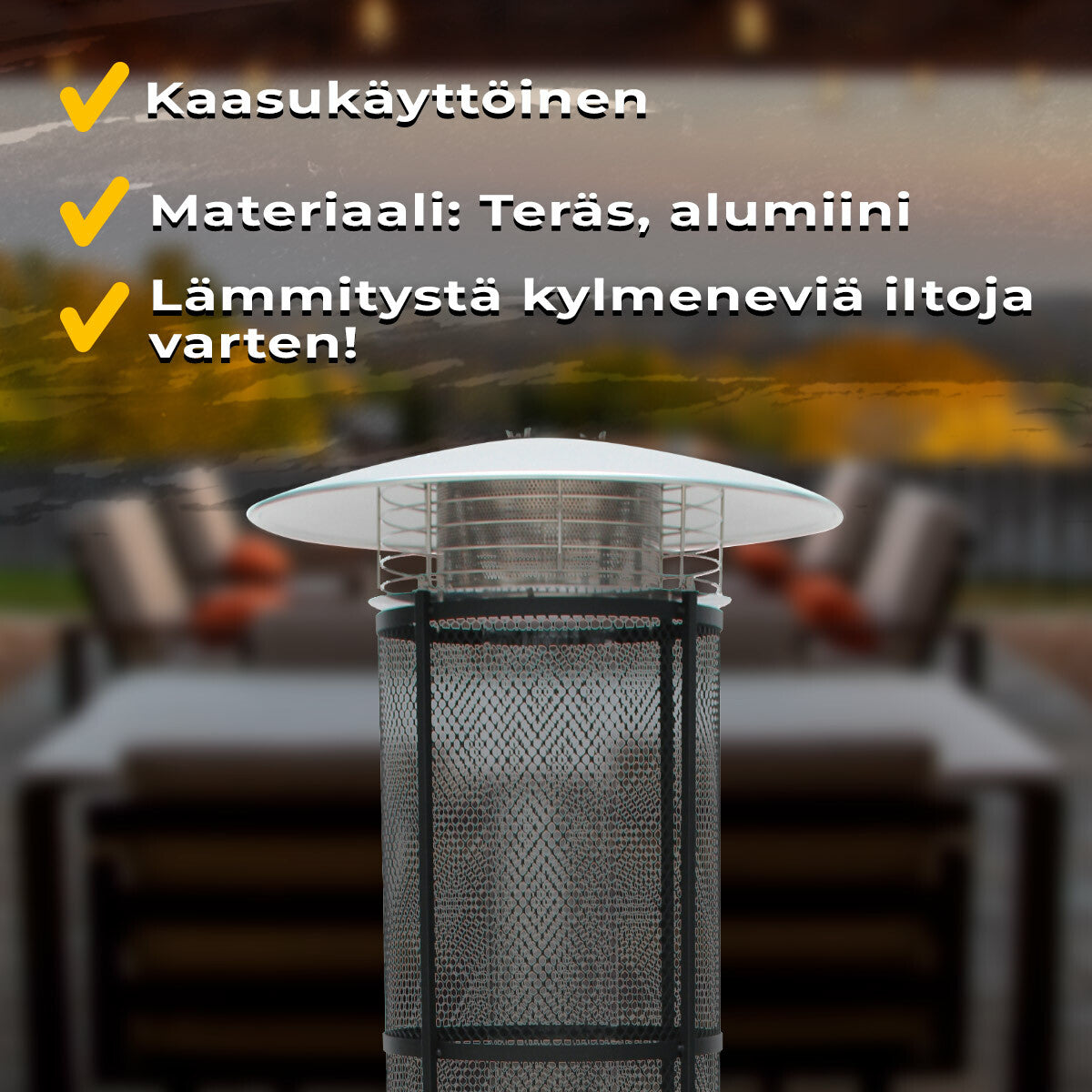 
              Fornorth Terassilämmitin Tube, 11kW kaasukäyttöinen, rosteri