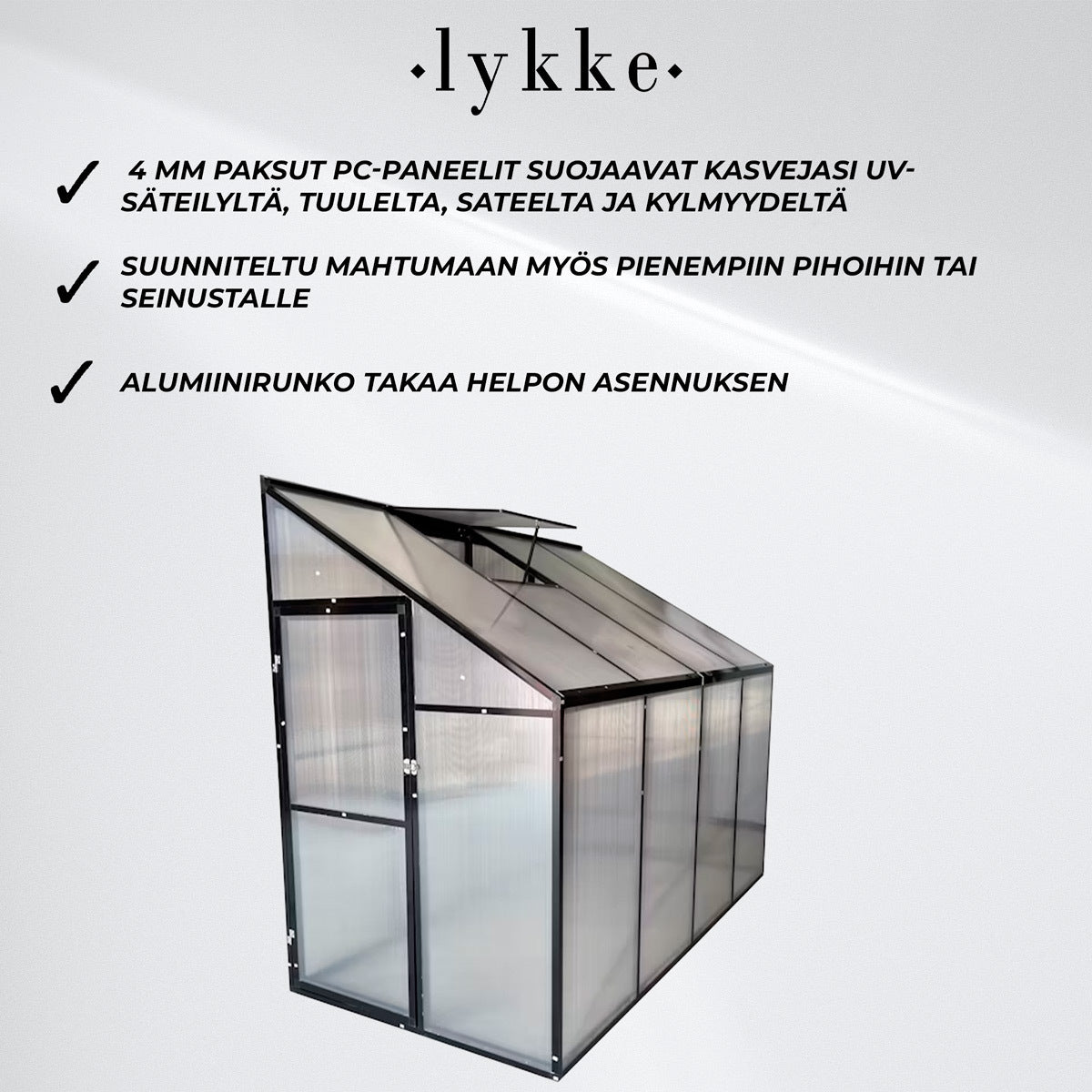 
              Lykke Minikasvihuone Sundsvall 241x122x195cm