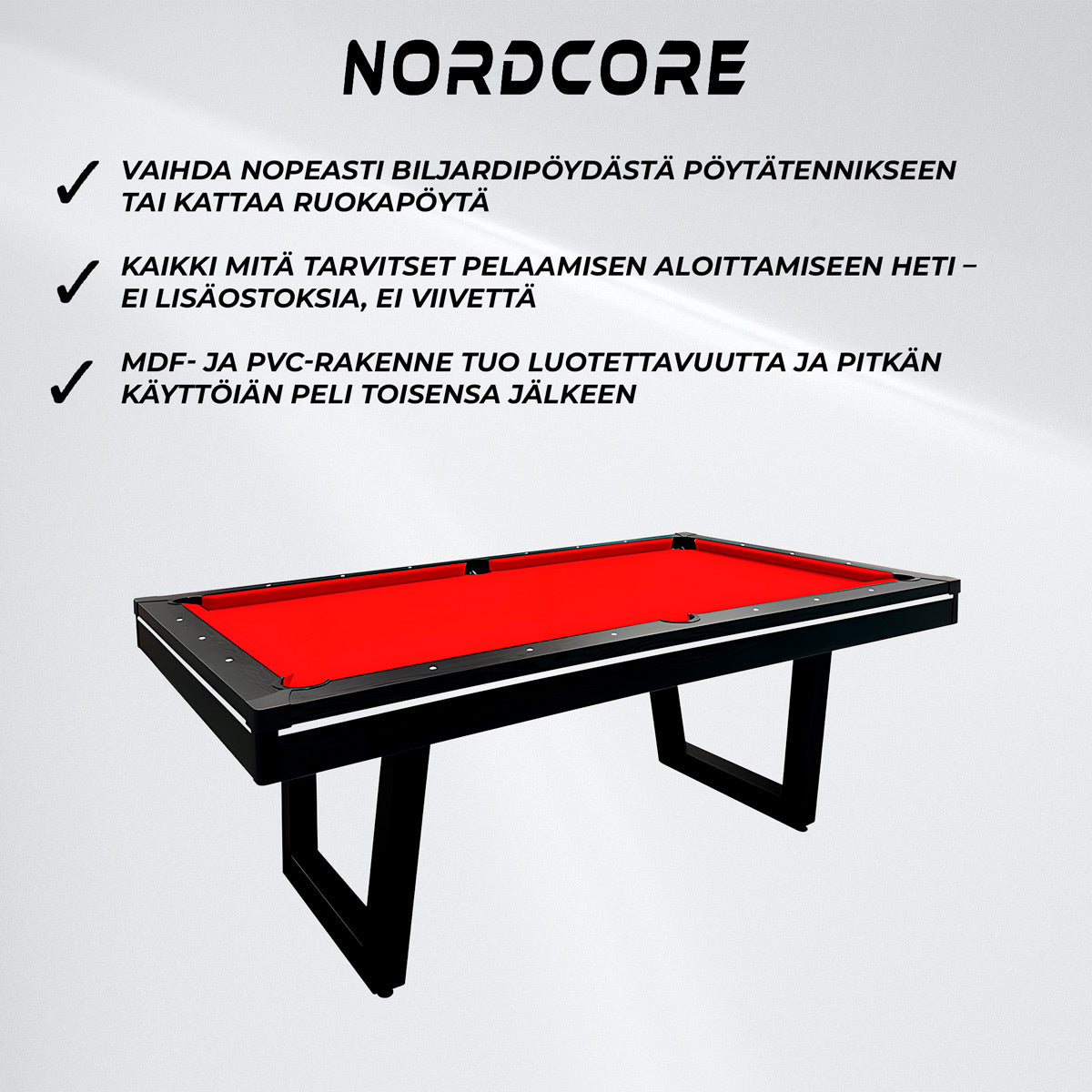 Nordcore 3-IN-1 Biljardipöytä 6`