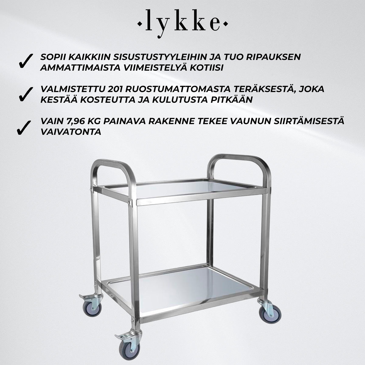 Lykke Tarjoiluvaunu
