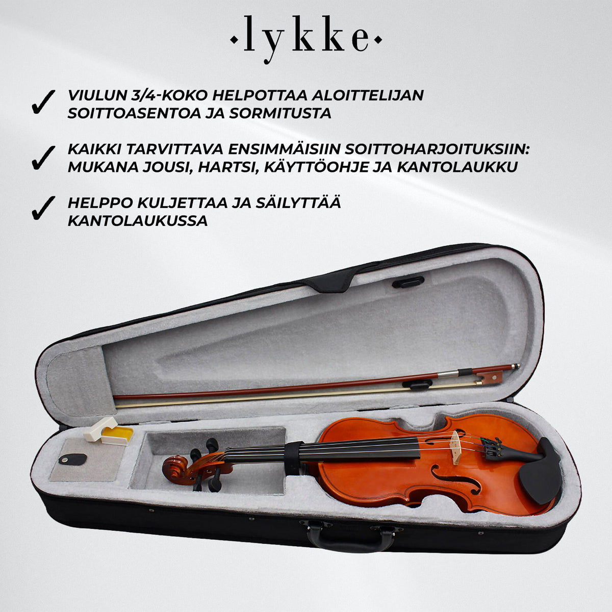 
              Lykke Viulu Classic, koko 3/4, 14"