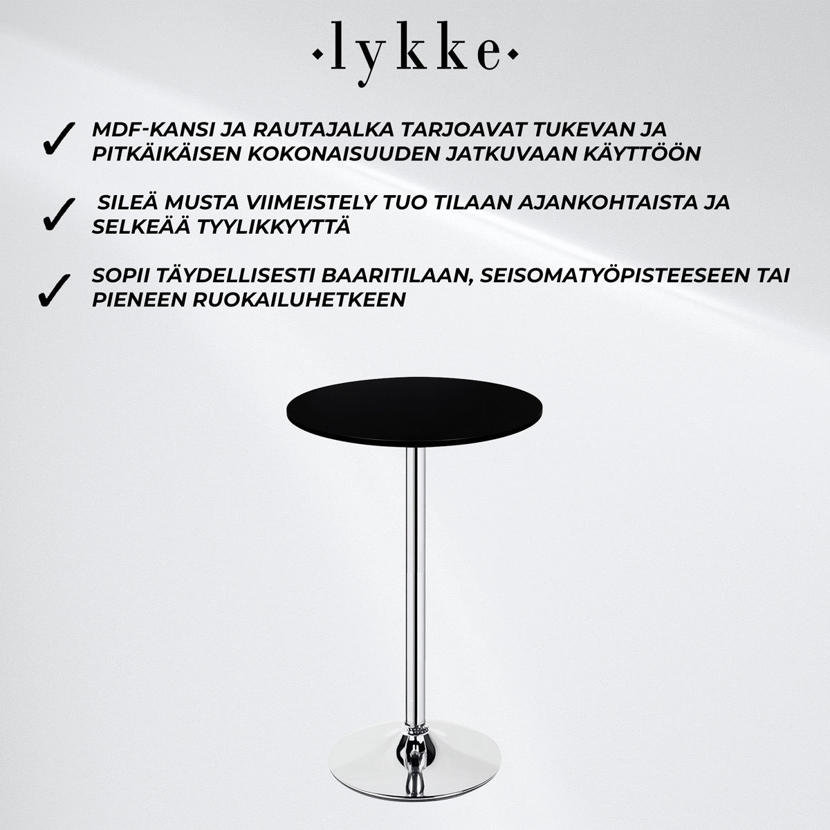 
              Lykke Baaripöytä Comfort musta 60x105cm