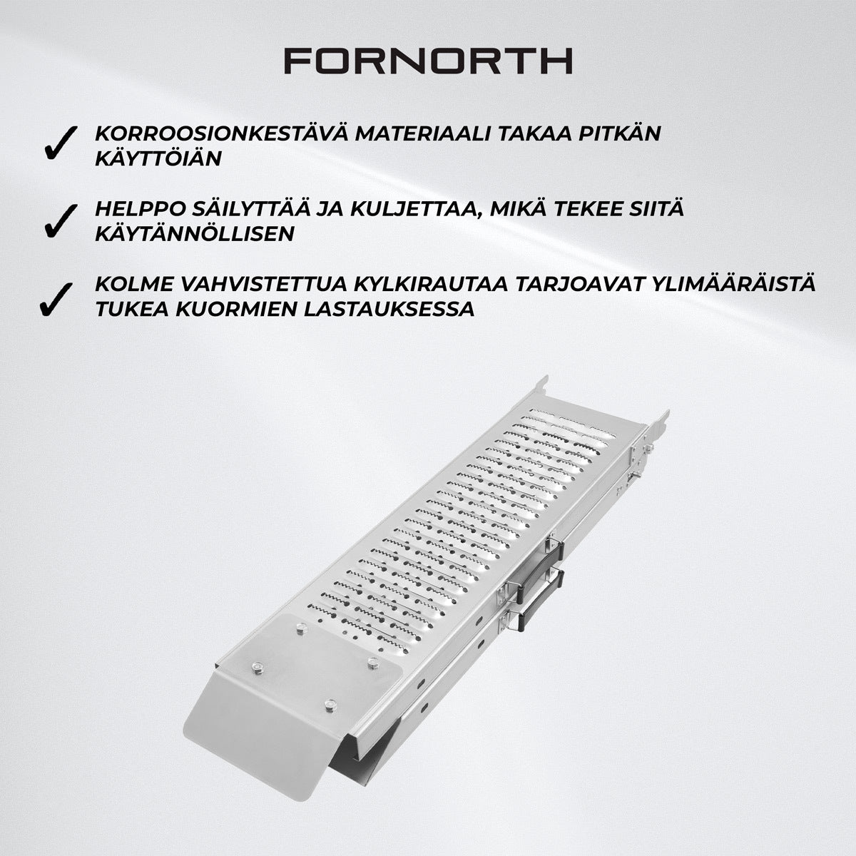 
              Fornorth Ajoramppi Taitettava 89x26x11cm 200kg