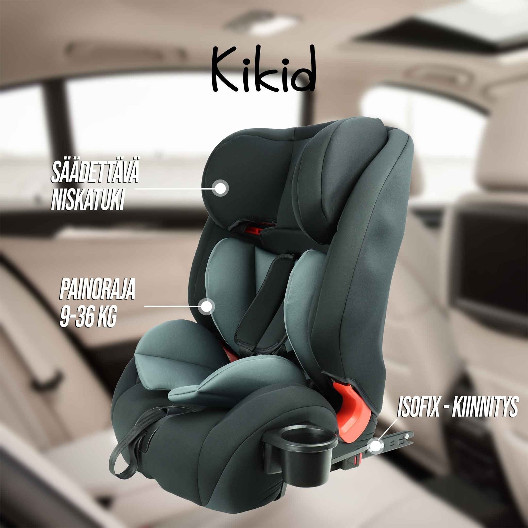 Kikid Turvaistuin, ISOFIX, 9-36 kg