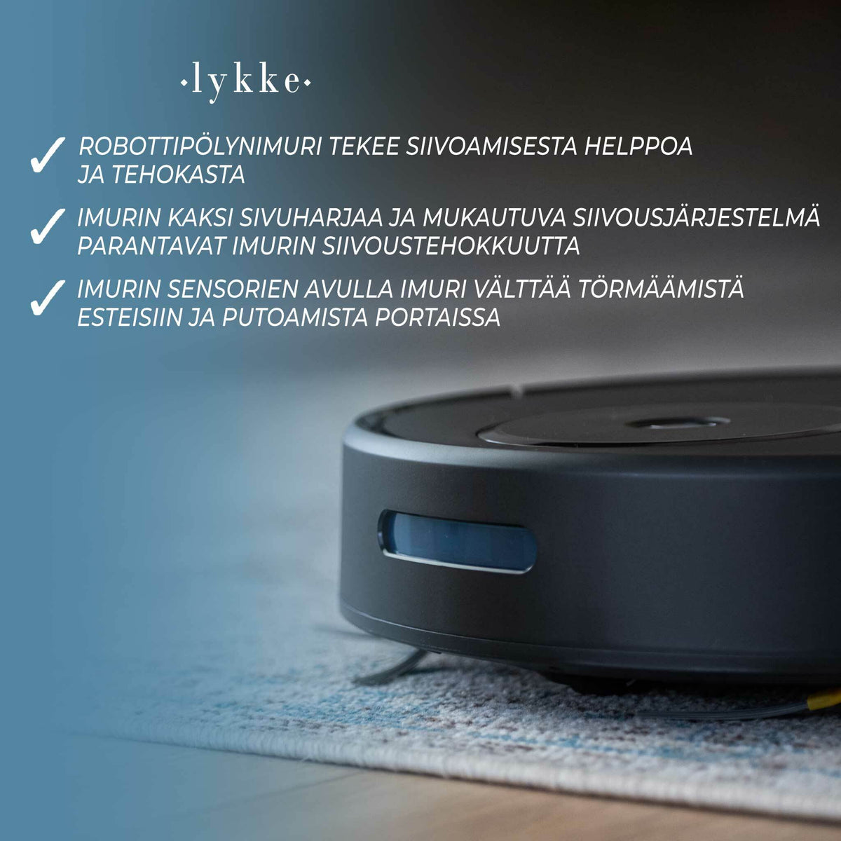 
              Lykke Robotti-imuri Pro 2000 V2