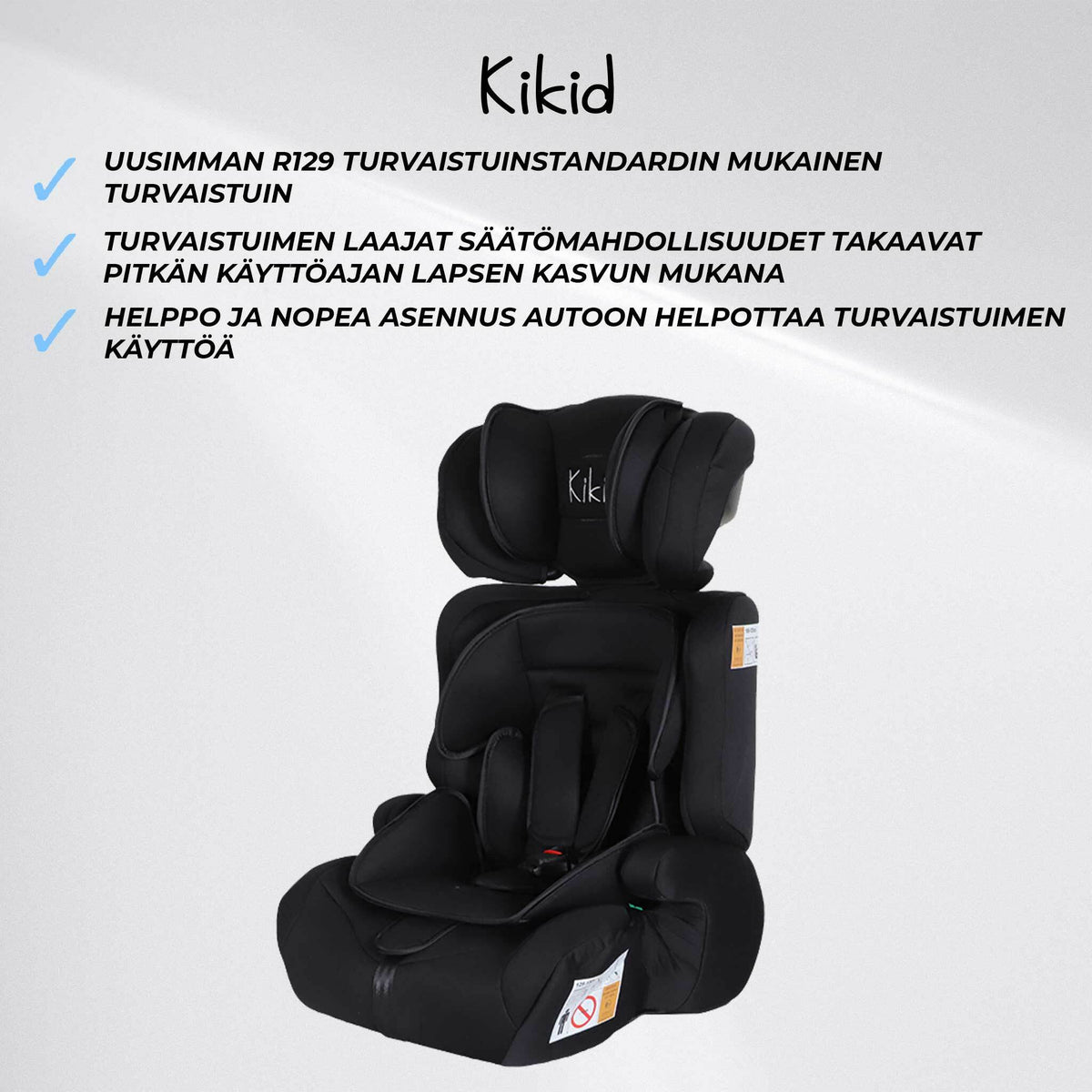 
              Kikid Turvaistuin Basic 76-150cm R129, musta